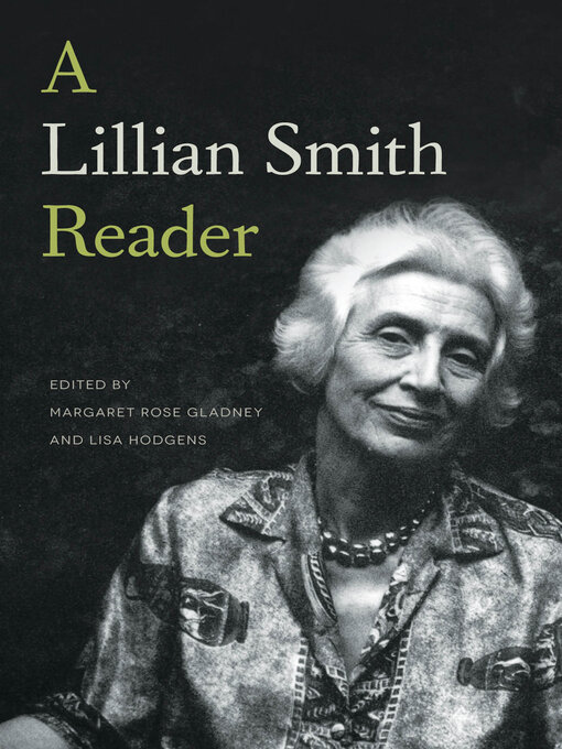 Title details for A Lillian Smith Reader by Margaret Rose Gladney - Wait list